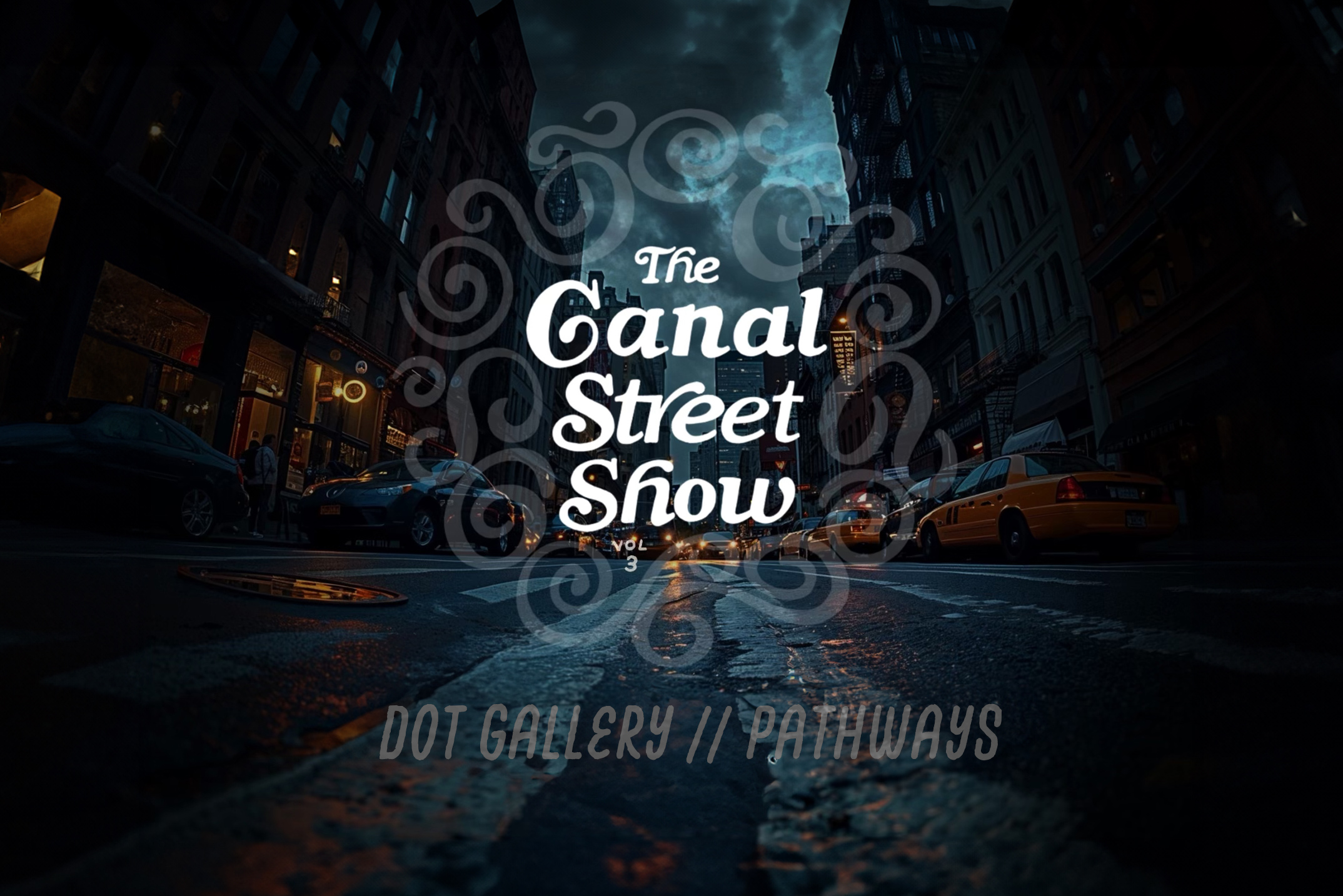Canal Street Show // Pathways